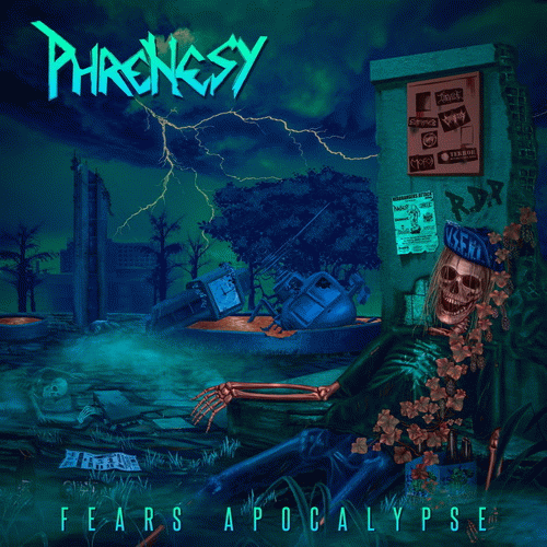 Phrenesy : Fears Apocalypse